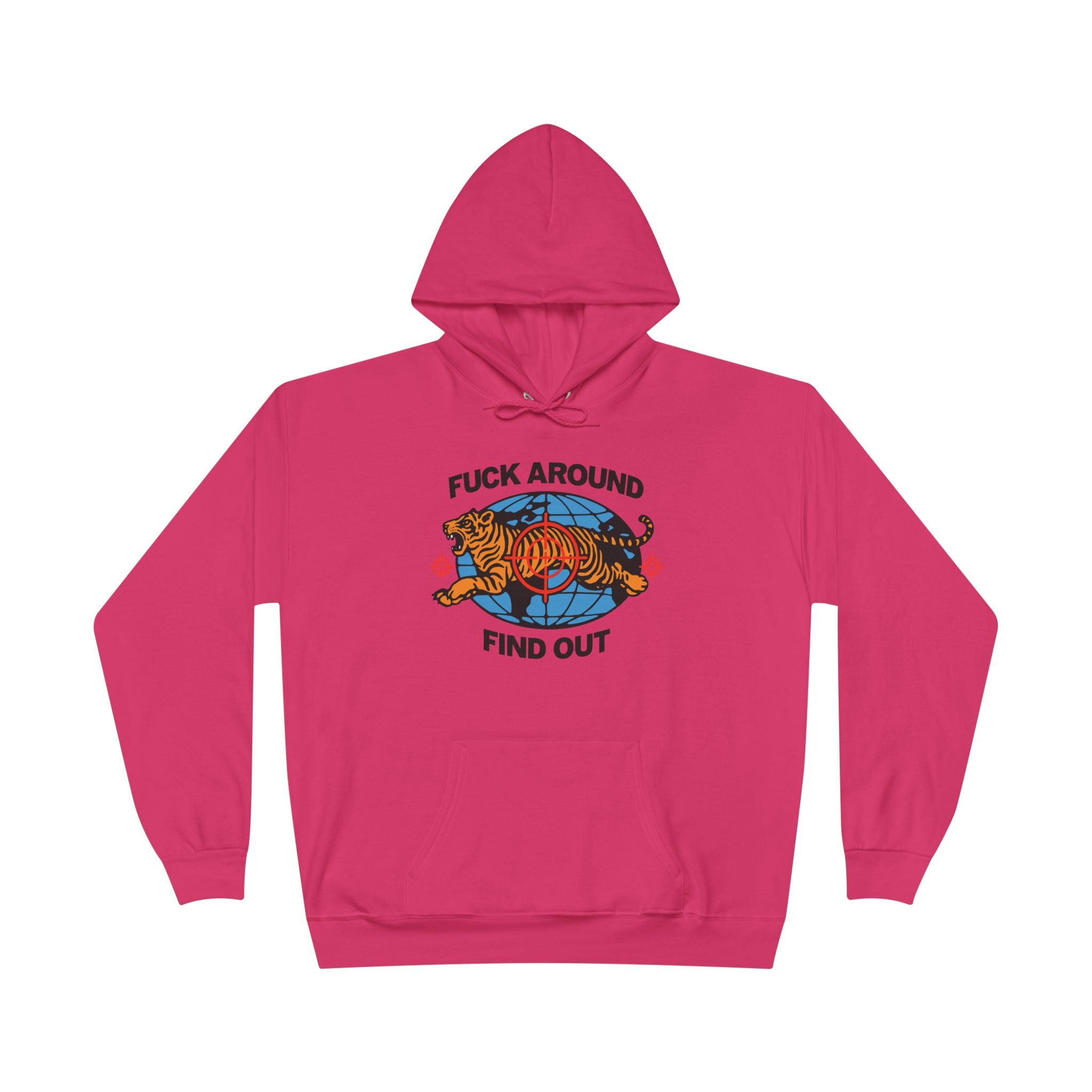 F*** Around And Find Out Hoodie